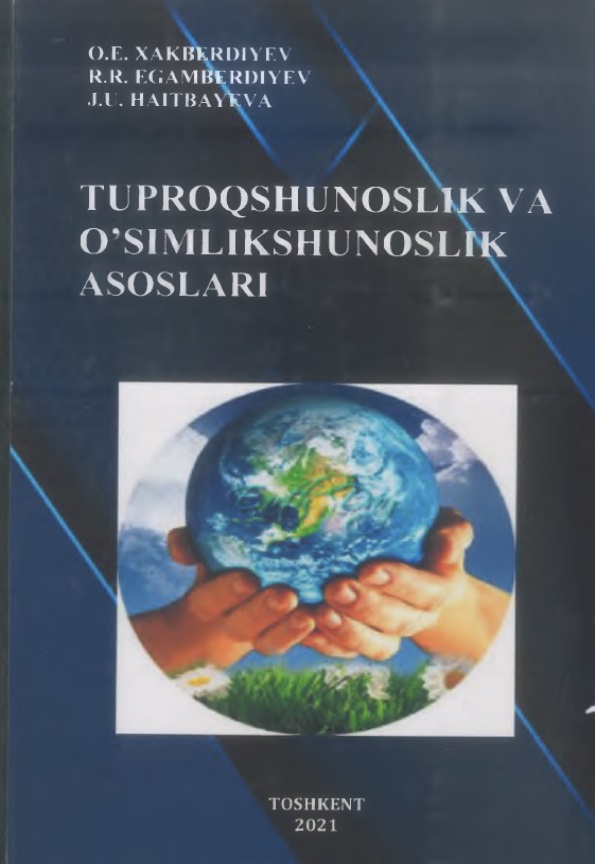 Tuproqshunoslik va o'simlikshunoslik asoslari