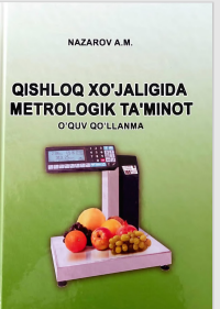 Qishloq xo`jaligida metrologik ta`minot