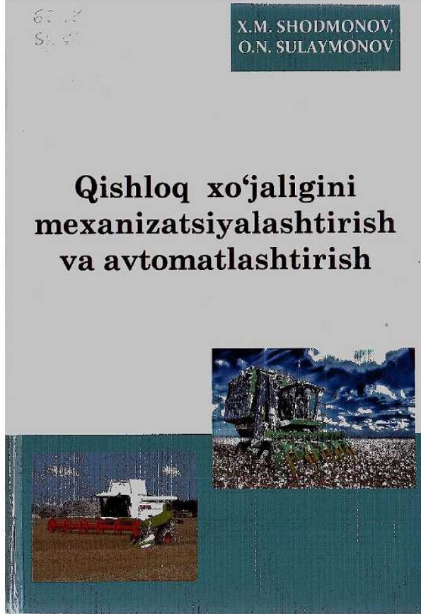 Qishloq xo`jaligini mexanizatsiyalashtirish va avtomatlashtirish