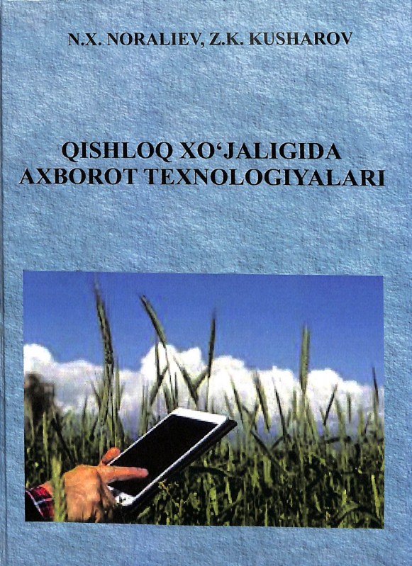 Qishloq xo`jaligida axborot texnologiyalari