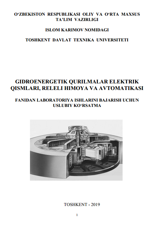 Gidroenergetik qurilmalar elektrik qismlari, releli himoya va avtomatikasi