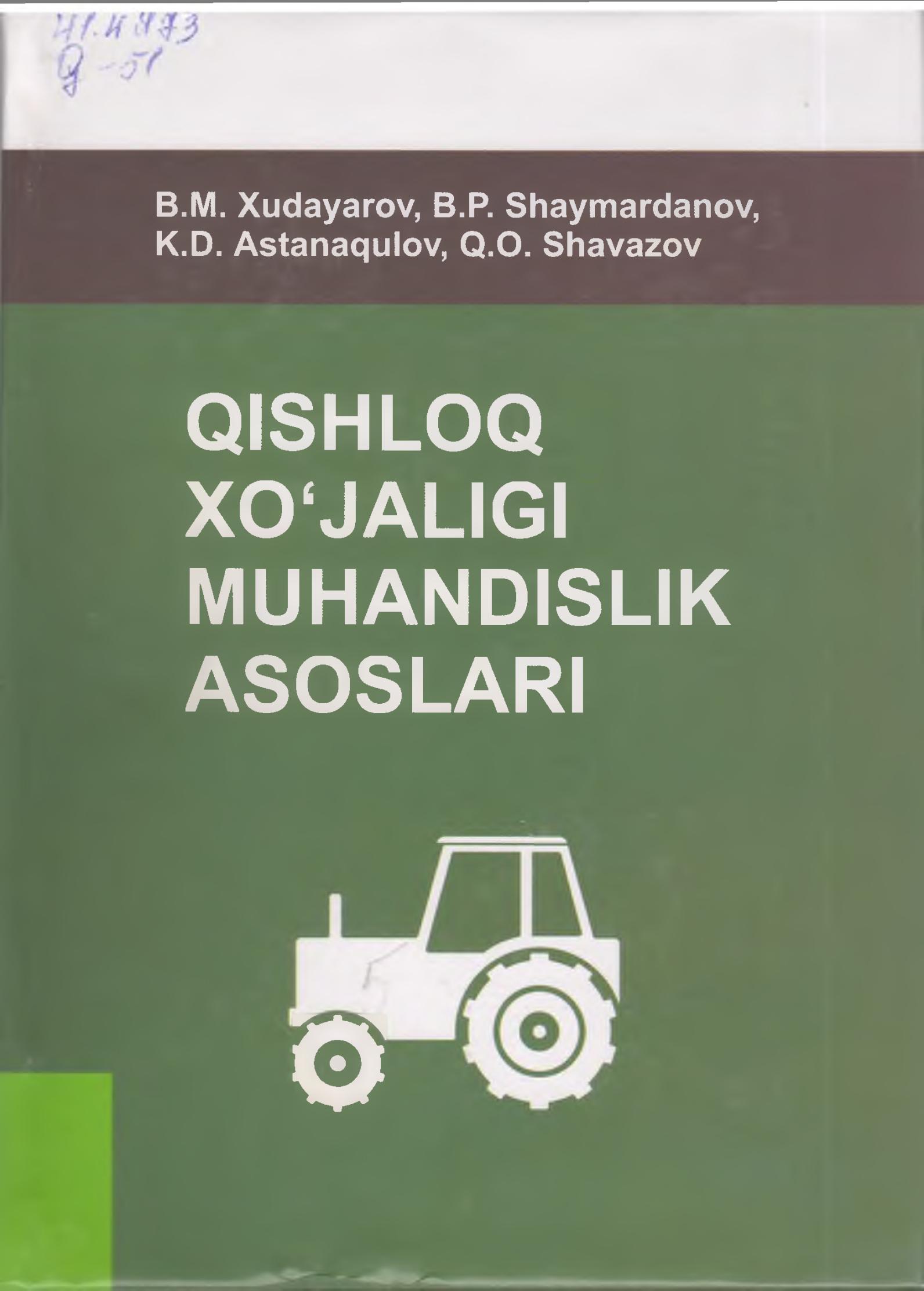 Qishloq xo‘jaligi muhandislik asoslari