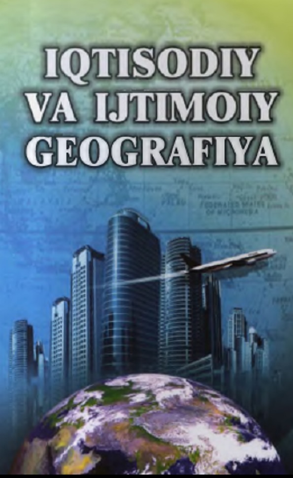 Iqtisodiy va ijtimoiy geografiya