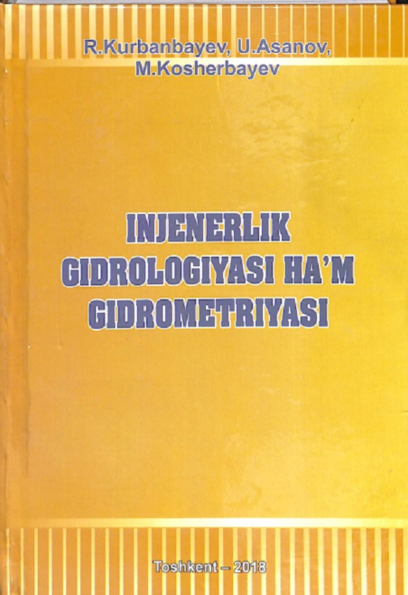 Injenerlik gidrologiyasi ha`m gidrometriyasi