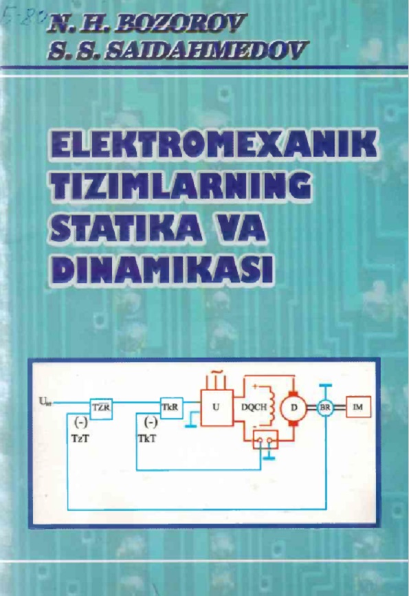 ELEKTROMEXANIK TIZIMLAR STATIKASI УА DINAMIKASI