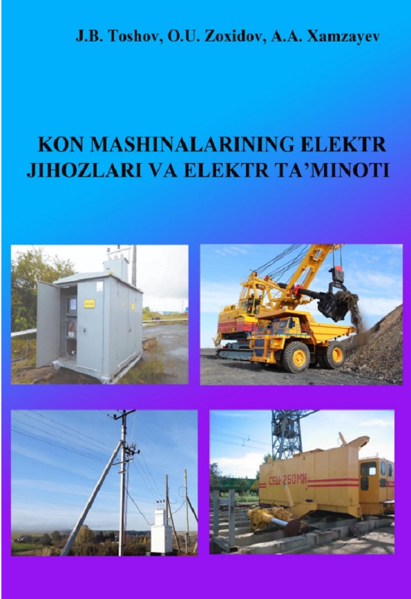 Kon mashinalarining elektr jihozlari va elektr ta‘minoti