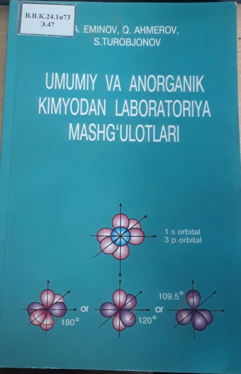 Umumiy va anorganik kimyodan labaratoriya mashg'ulotlari