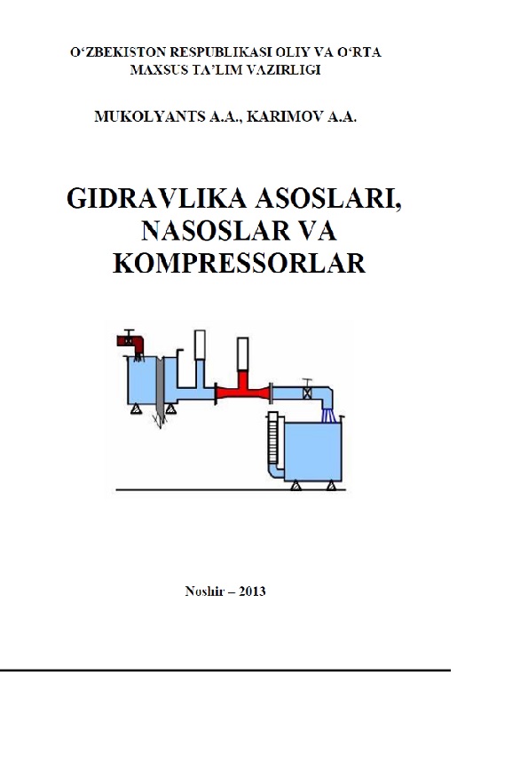 Gidravlika asoslari,nasoslar va kompressorlar