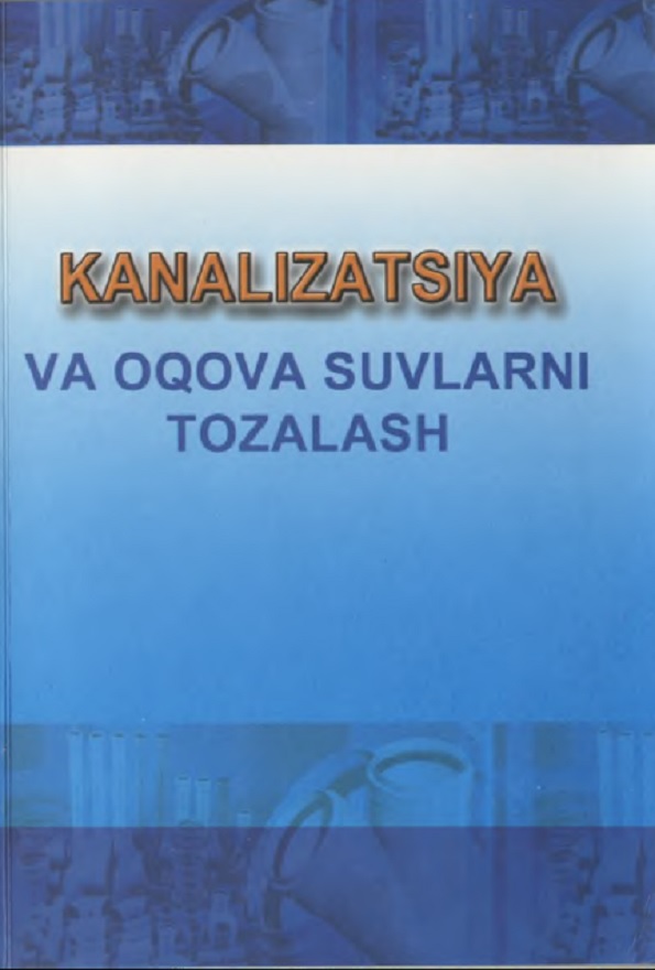 Kanalizatsiya va oqova suvlarni tozalash