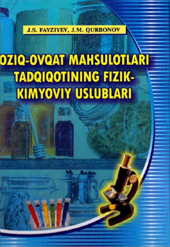 Oziq-ovqat maxsulotlari tadqiqotining fizik-kimyoviy usullari