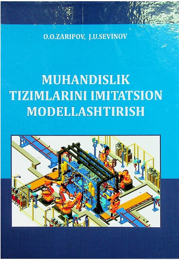 Muhandislik tizimlarini imitatsion modellashtirish