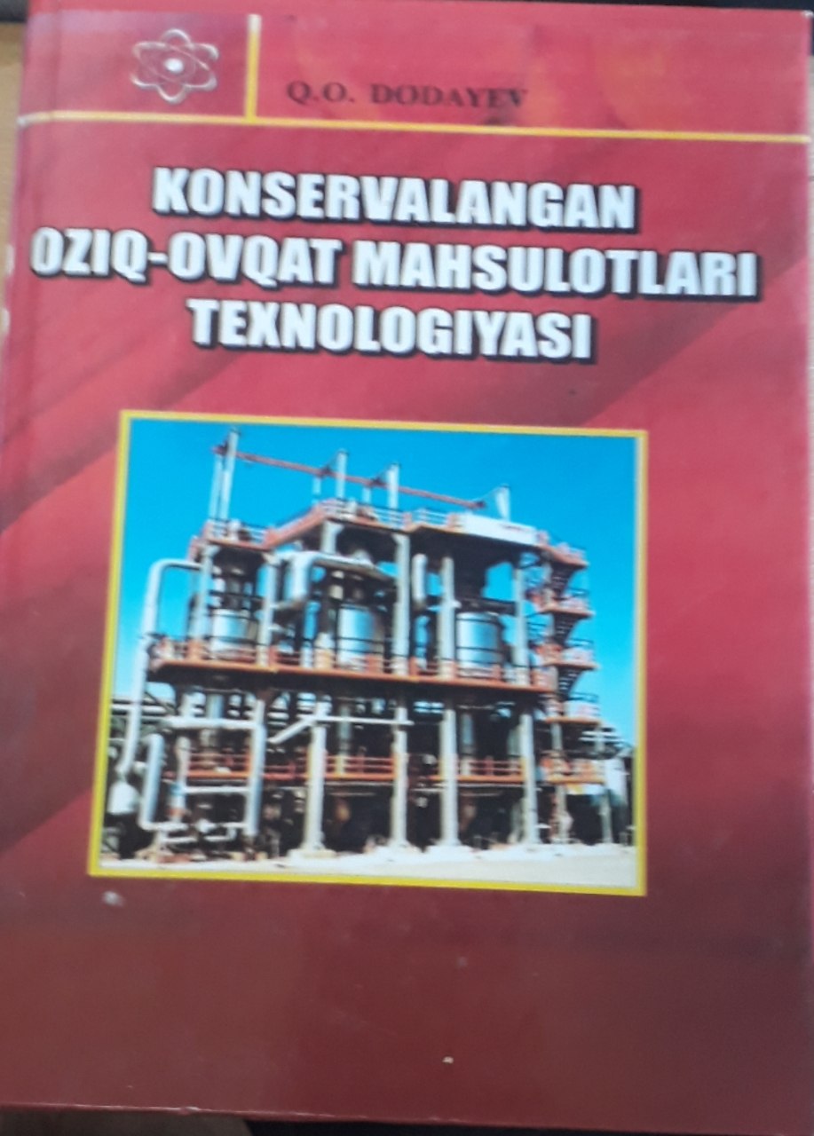 Konservalangan oziq-ovqat mahsulotlari texnologiyasi