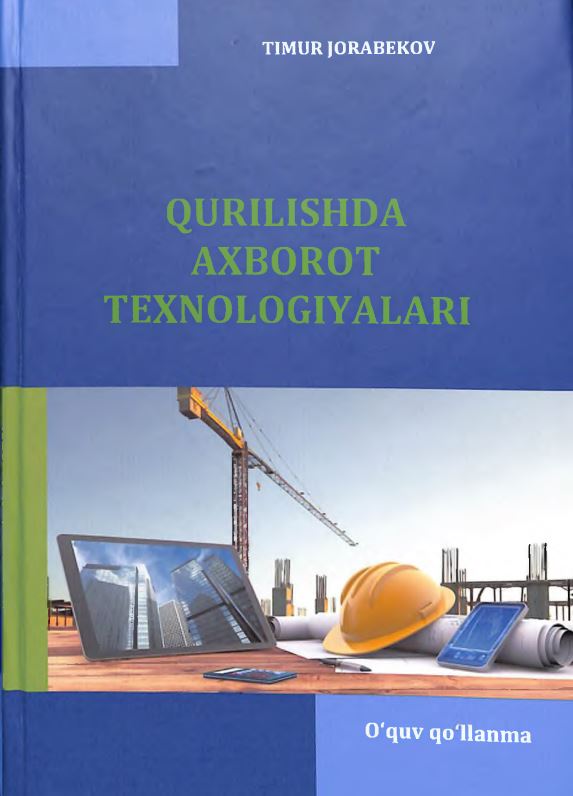 Qurilishda axborot texnologiyalari