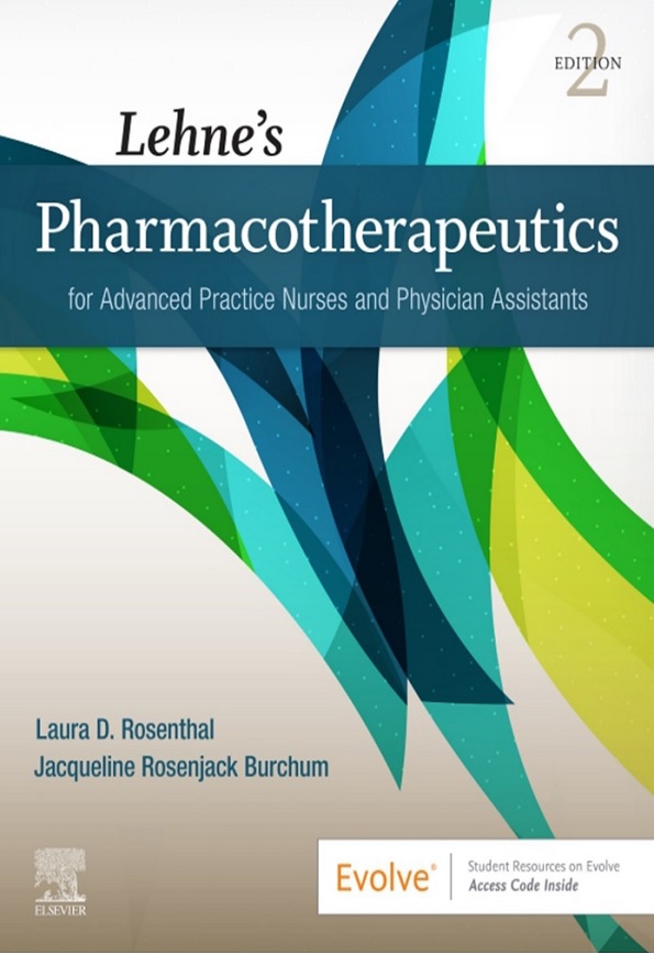 Lehne's pharmacotherapeutics for advanced practice nurses and physician assistants