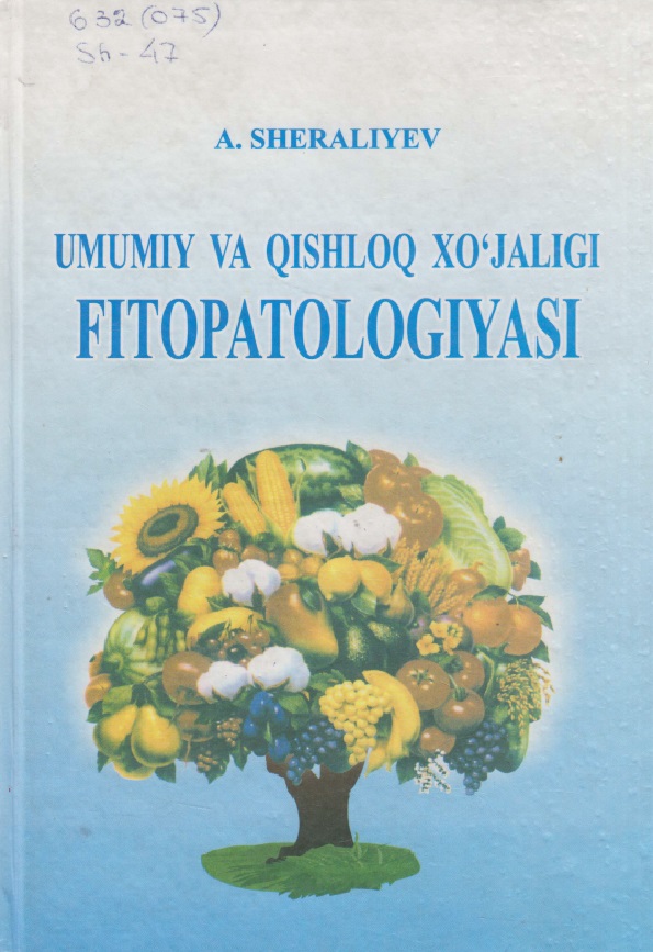 Umumiy va qishloq xo'jaligi fitopatologiyasi