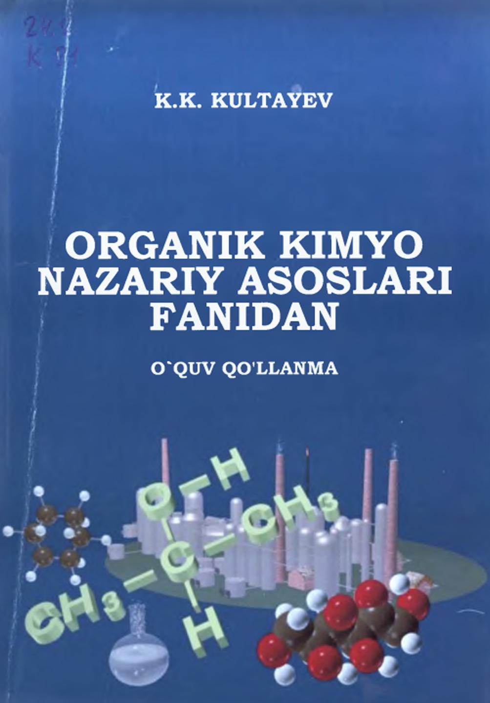 Organik kimyo nazariy asoslari fanidan