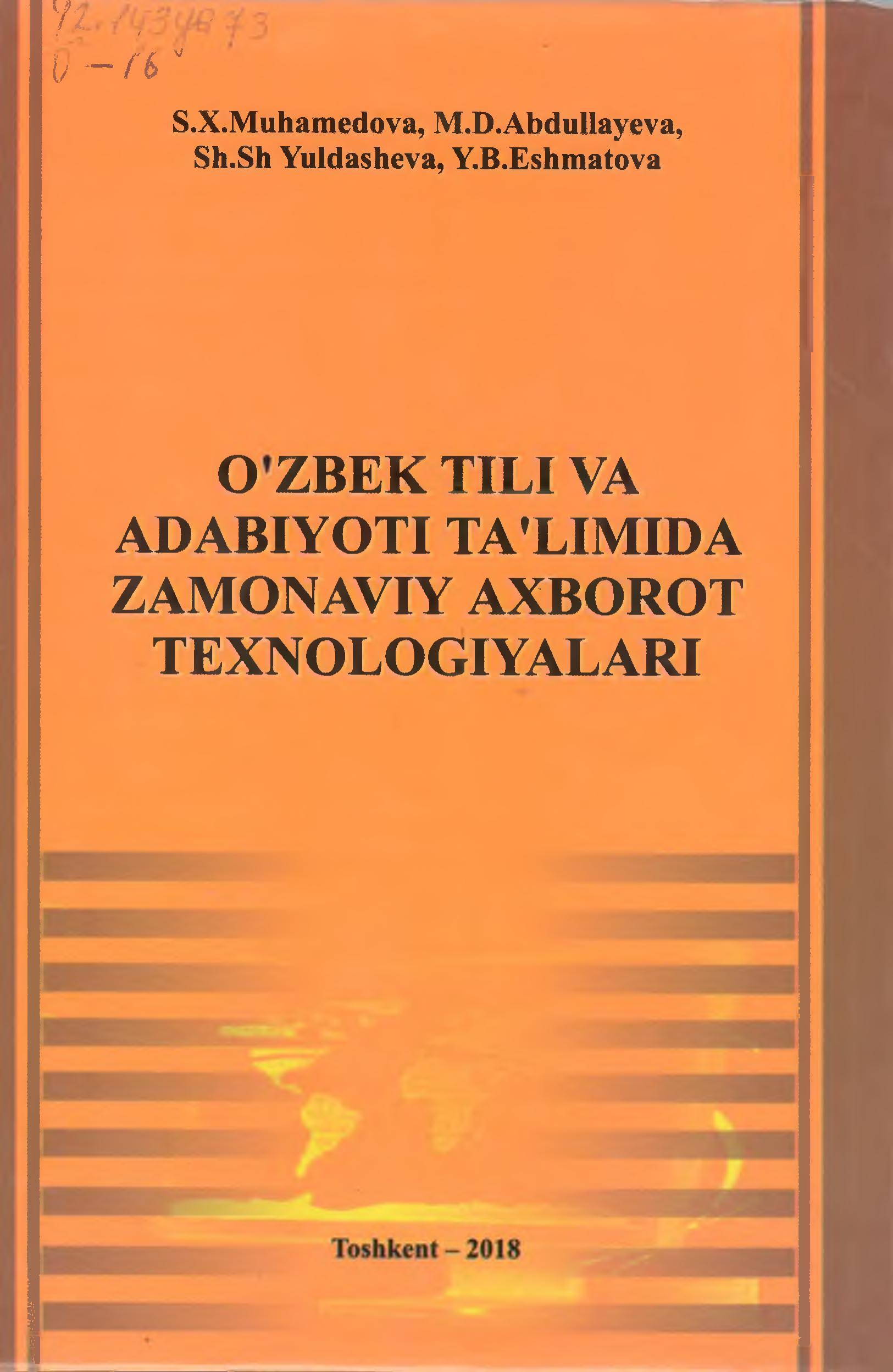 O'zbek tili va adabiyoti ta'limida zamonaviy axborot texnologiyalari