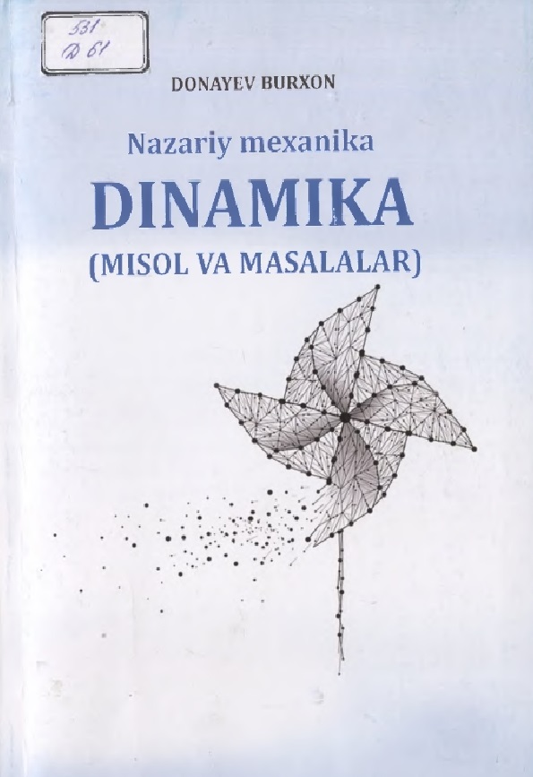 Nazariy mexanika. Dinamika