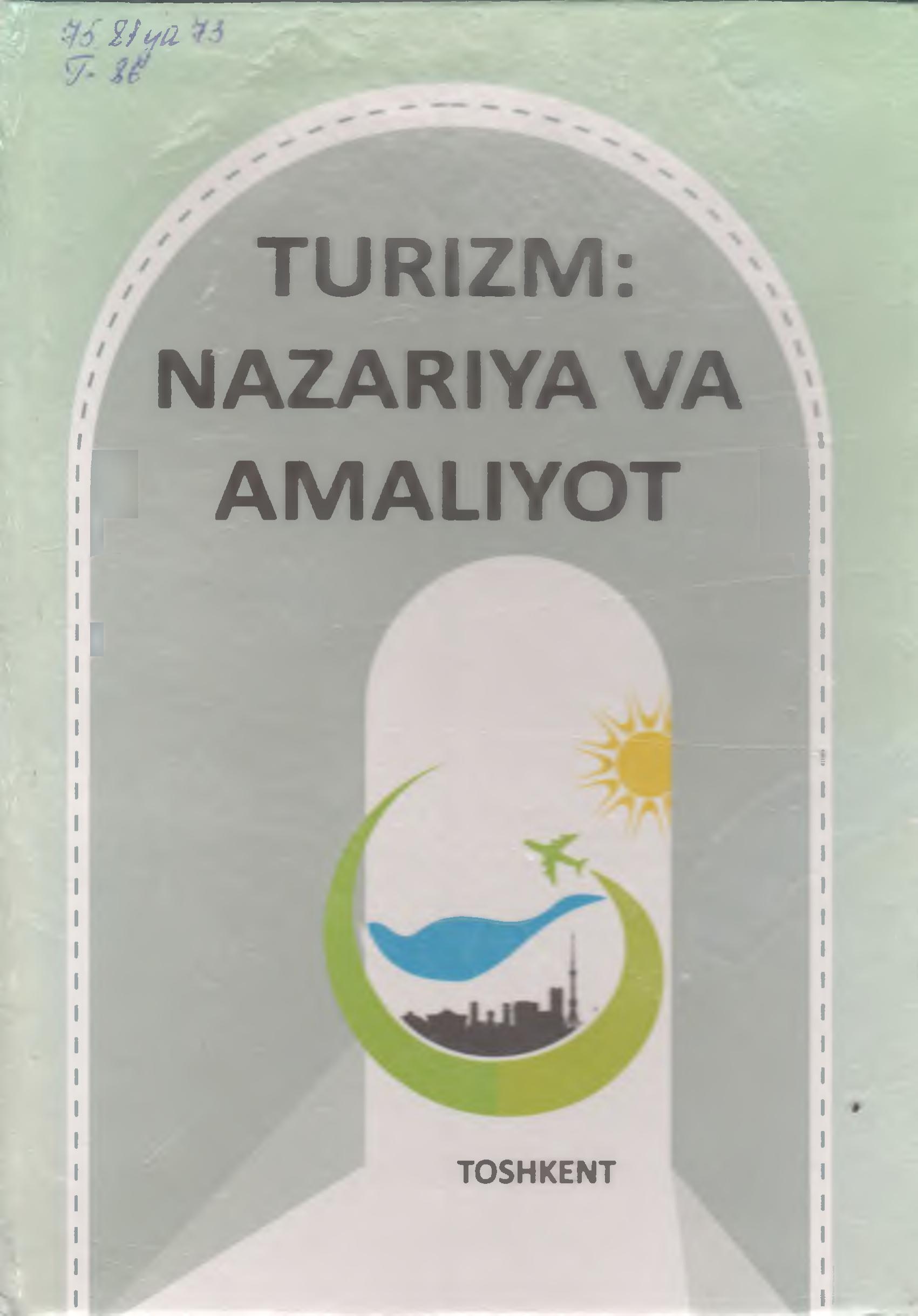 Turizm: Nazariya va amaliyot