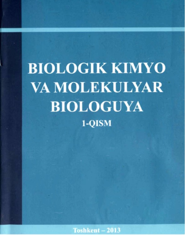 Biologik kimyo va molekulyar biologiya