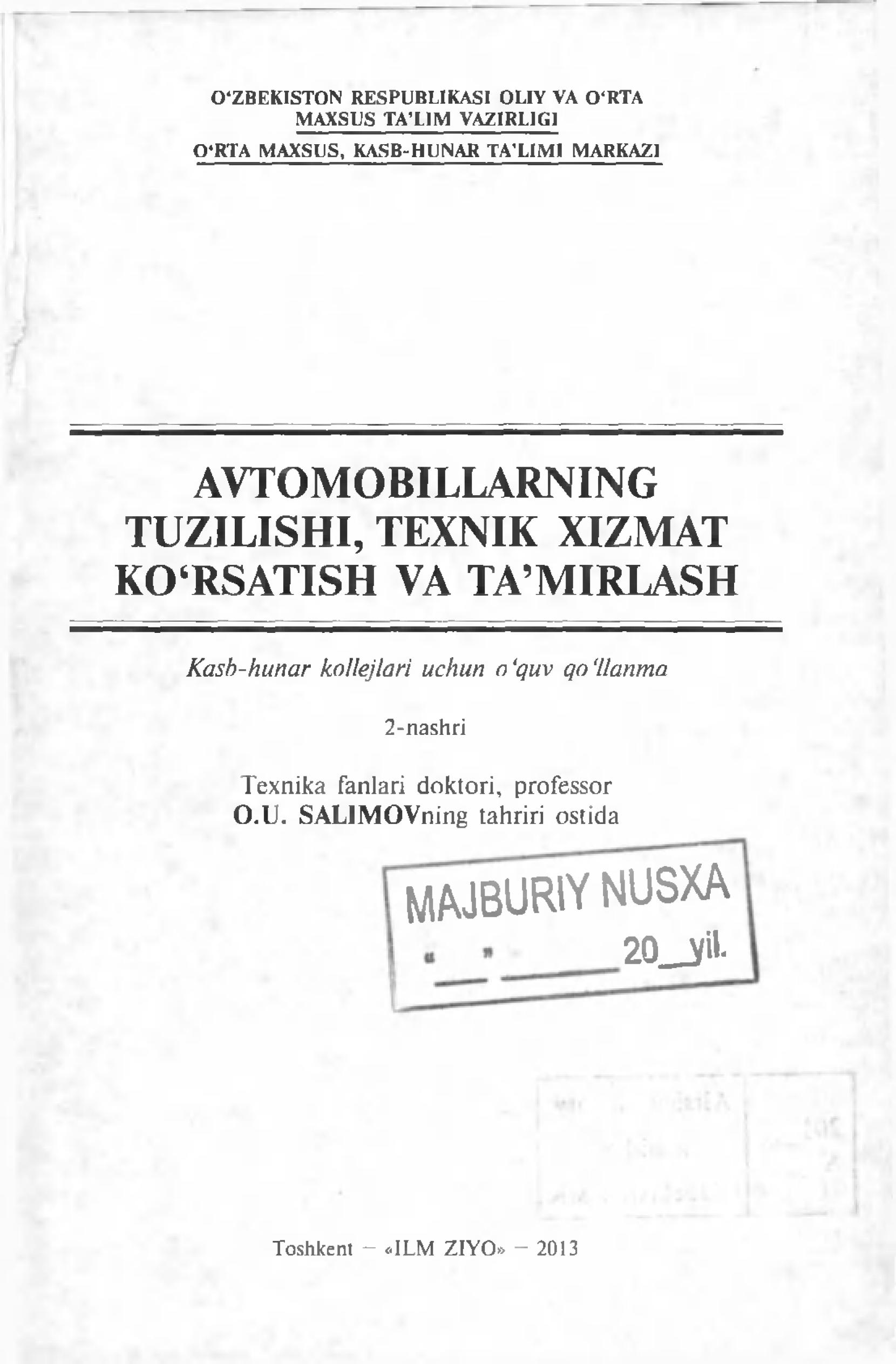 Avtomobillarning tuzilishi, texnik xizmat ko'rsatish va ta'mirlash