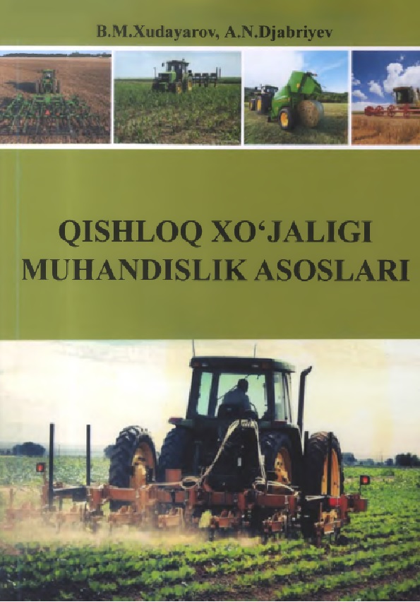 Qishloq xo`jaligi muhandislik asoslari