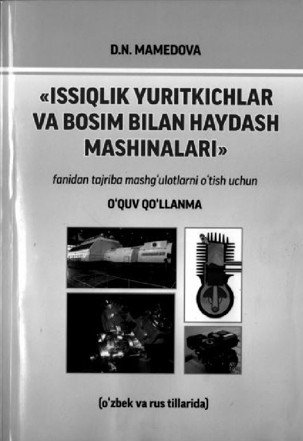 Issiqlik yuritkichlari va bosim bilan haydash mashinalari