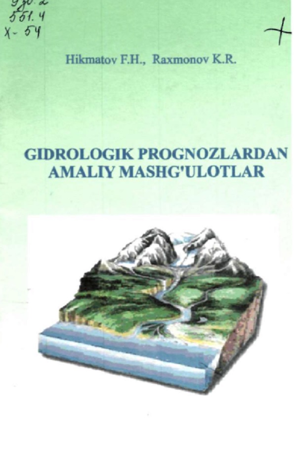 Gidrologik prognozlardan amaliy mashg`ulotlar