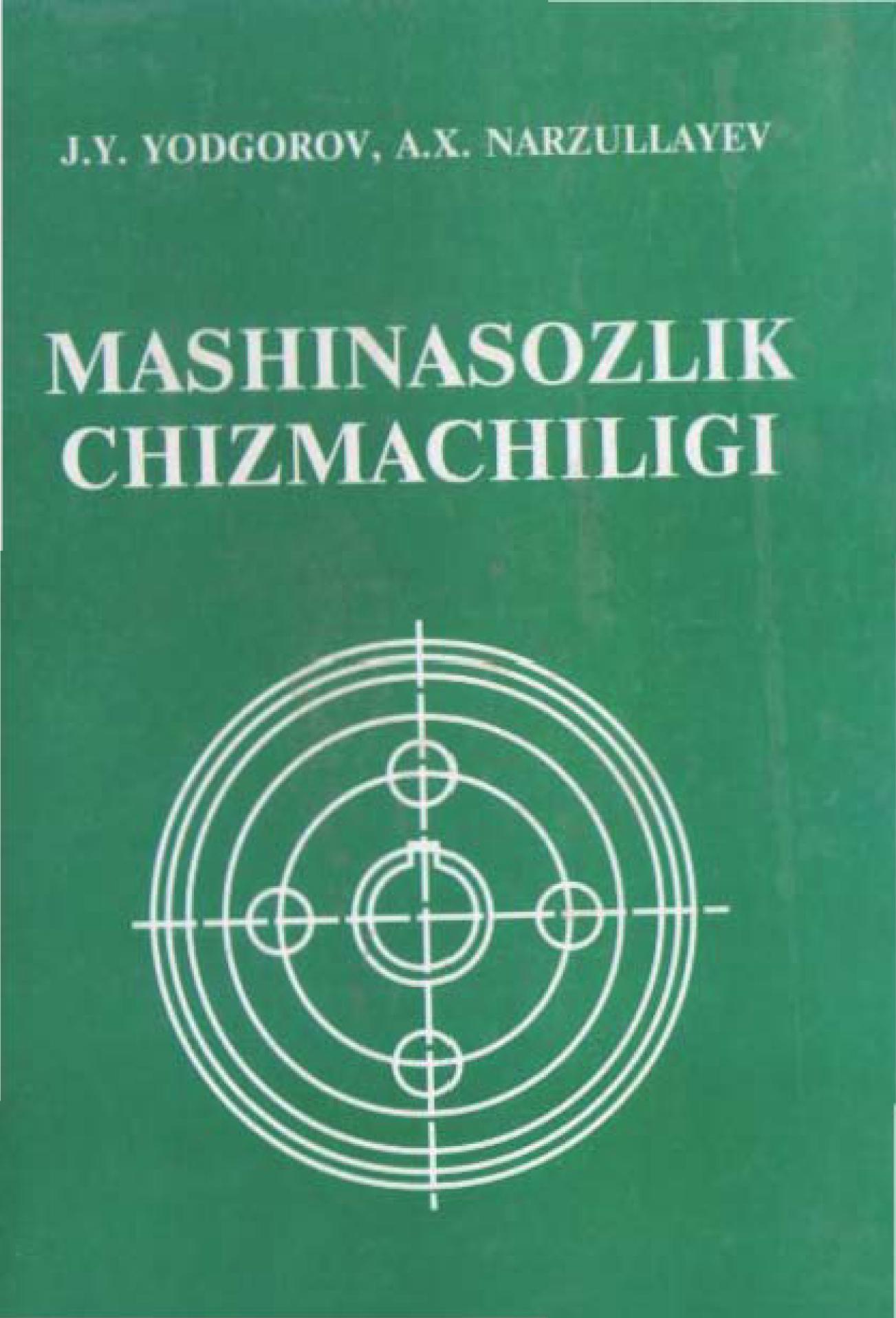 Mashinasozlik chizmachiligi