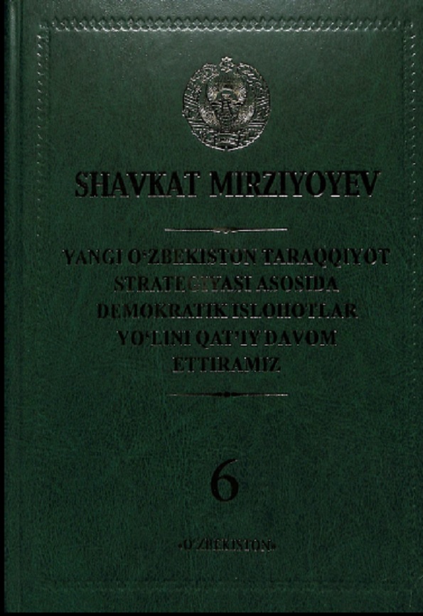 Yangi O`zbekiston taraqqiyot strategiyasi asosida demokratik islohotlar yo`lini qat`iy davom ettiramiz
