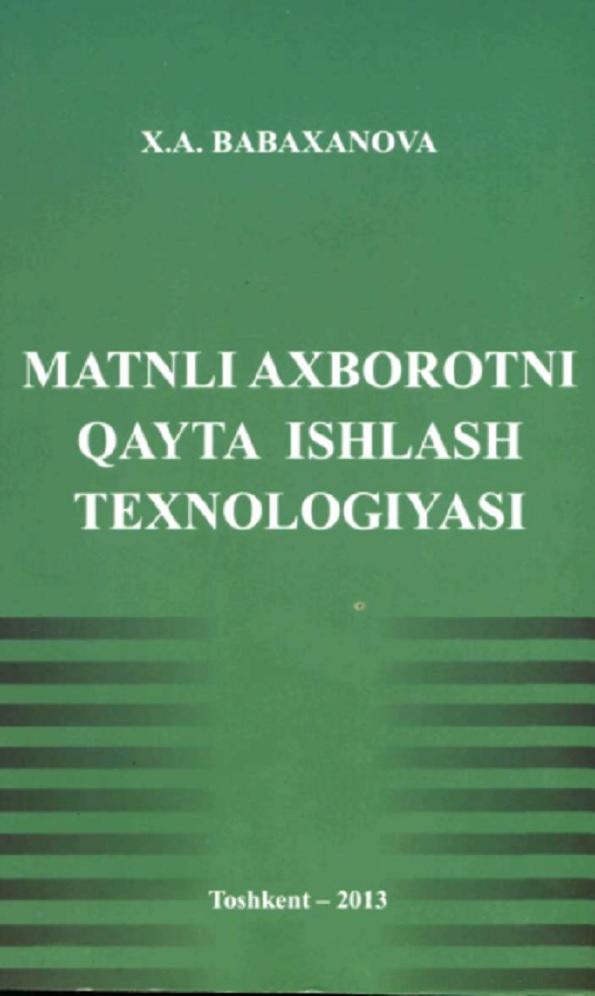 Matnli axborotni qayta ishlash texnologiyasi