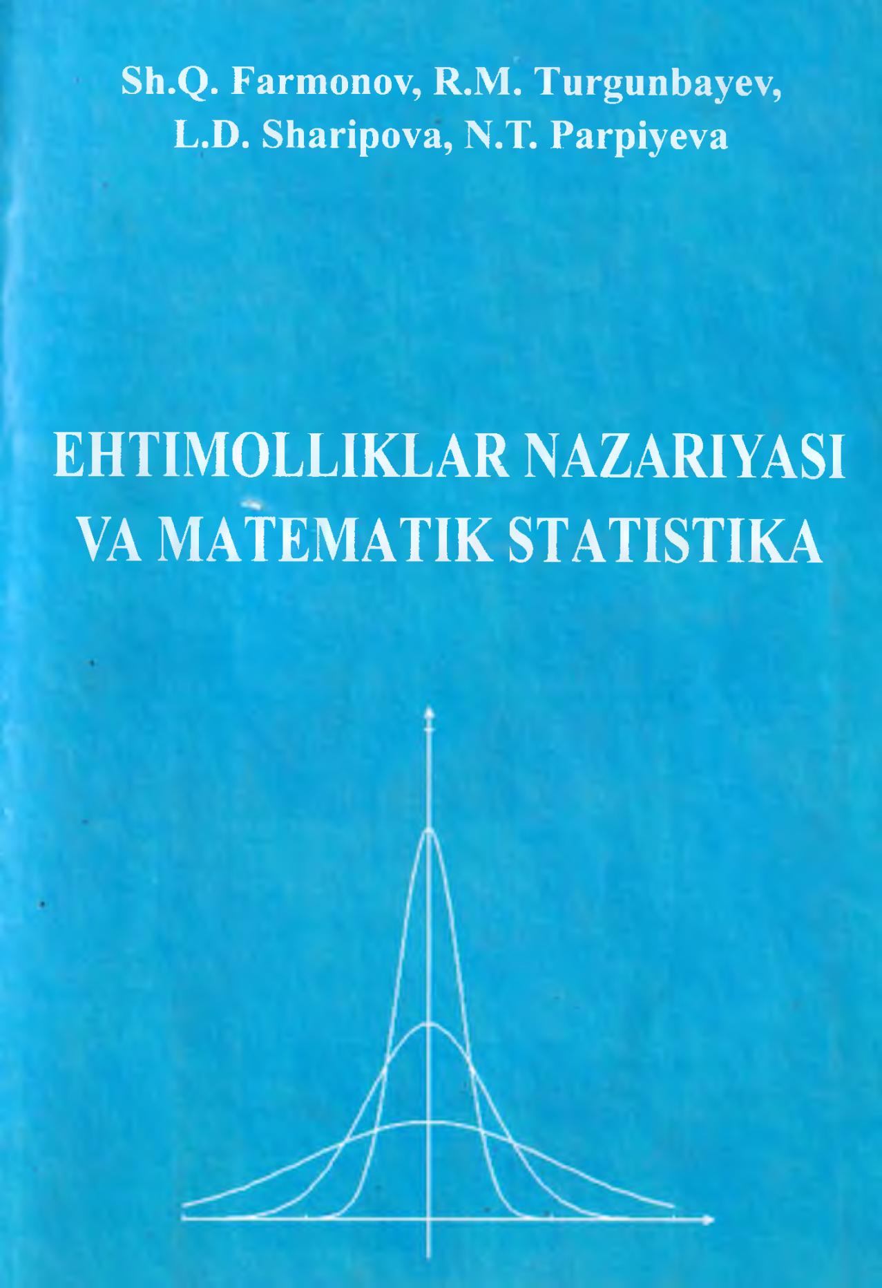 Ehtimolliklar nazarayasi va matematik statistika