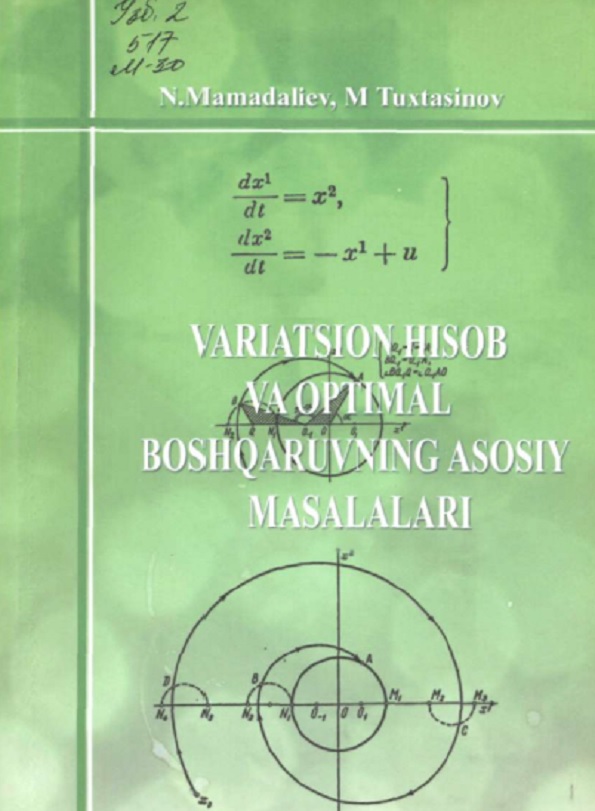 Variatsion hisob va optimal boshqaruvning asosiy masalalari