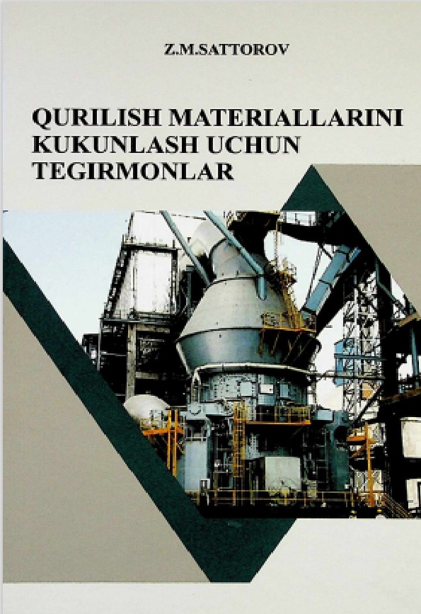 Qurilish materiallarini kukunlash uchun tegirmonlar