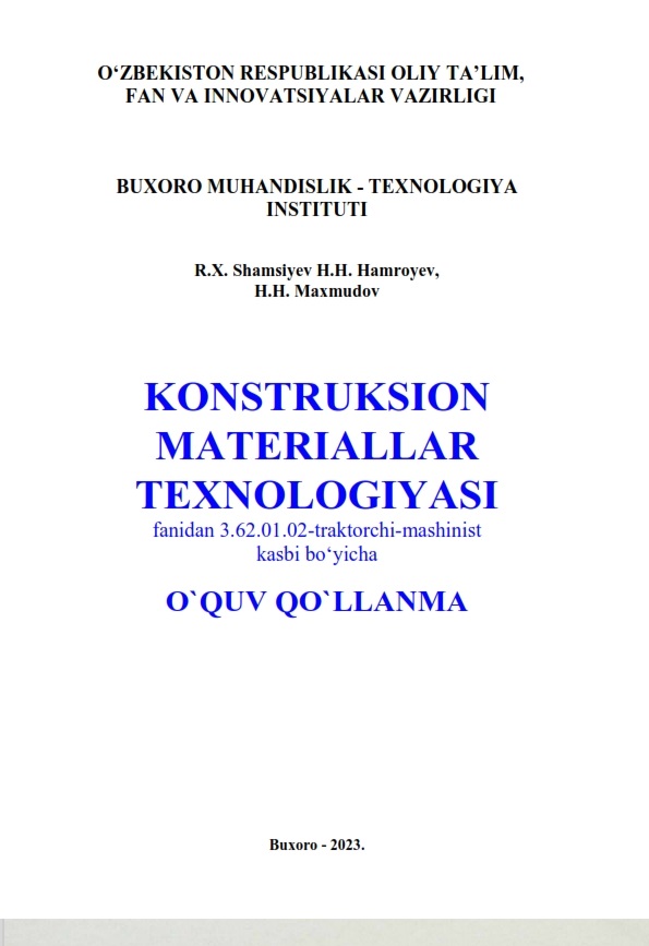 KONSTRUKSION MATERIALLAR TEXNOLOGIYASI