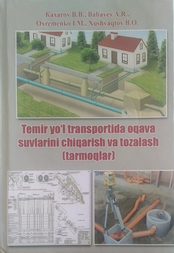 Temir yo‘l transportida oqova suvlarini chiqarish va tozalash