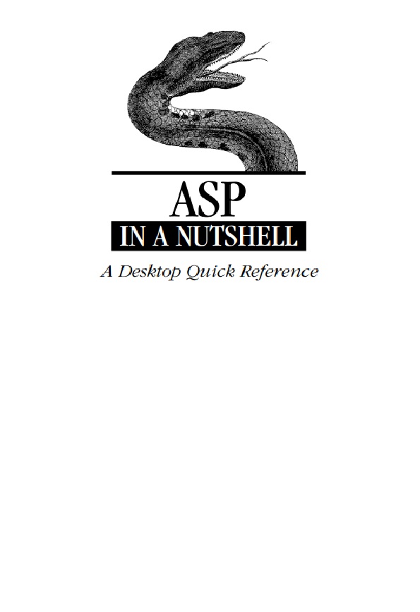 ASP in a Nutshell : A Desktop Quick Reference