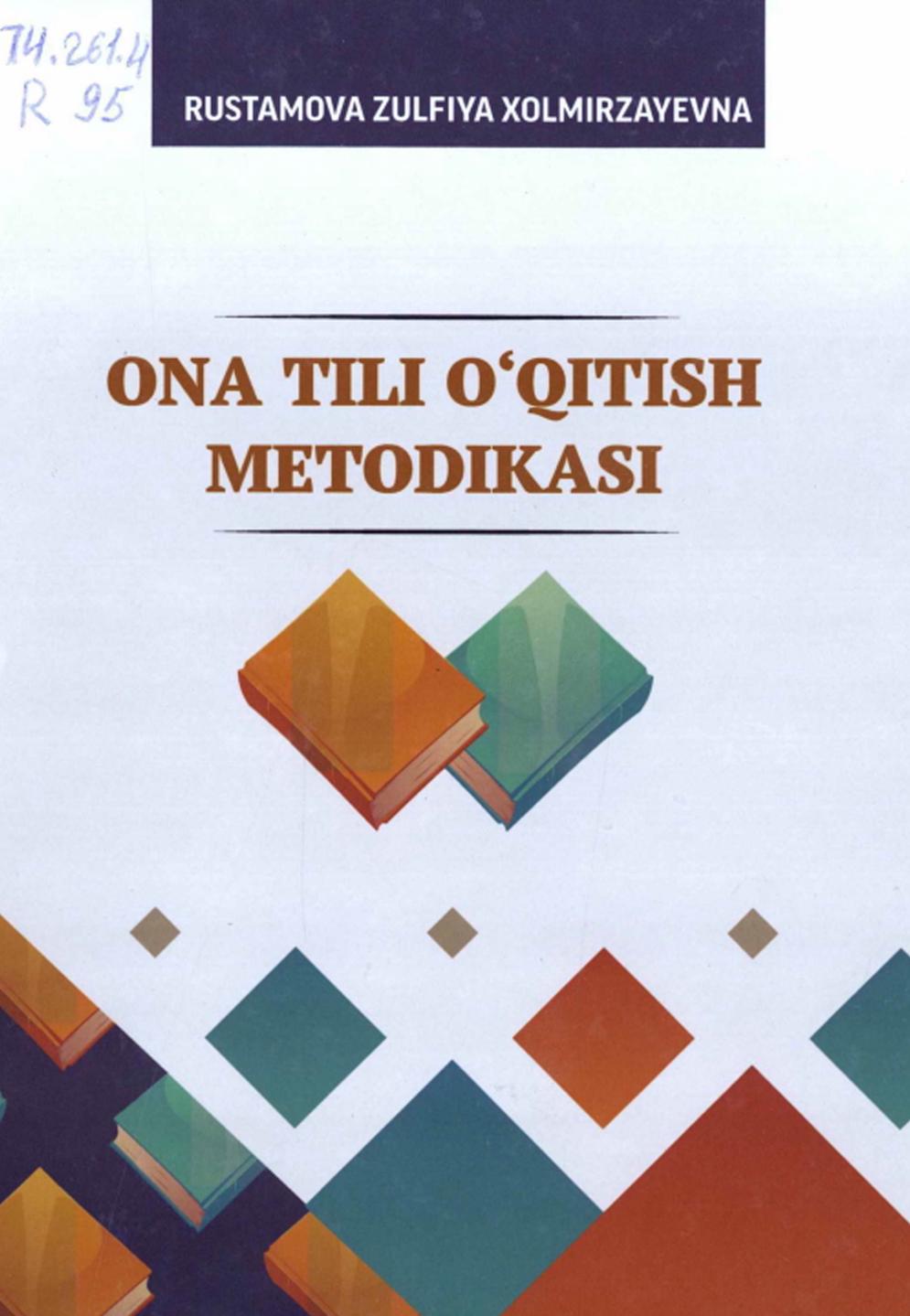 Ona tili o`qitish metodikasi