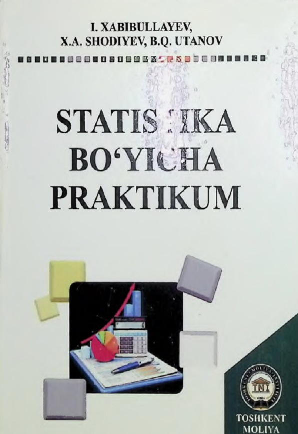 Statistika bo`yicha praktikum