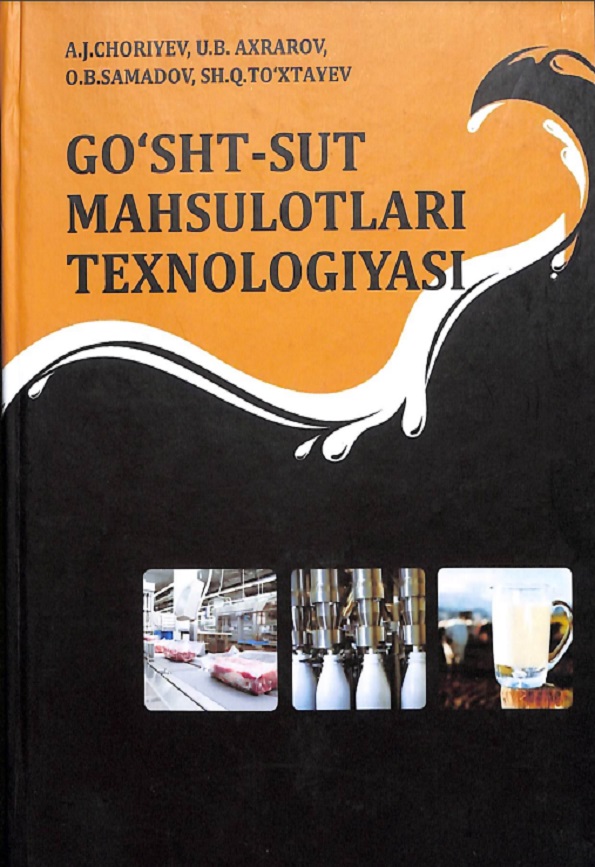 Go`sht-sut mahsulotlari texnologiyasi