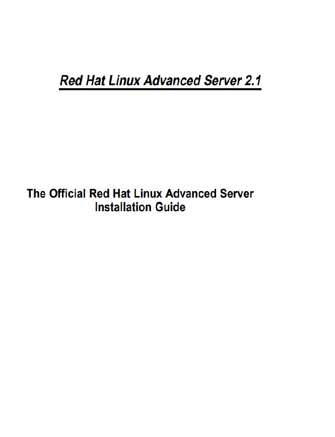 The Official Red Hat Linux Advanced Server Installashion Guide