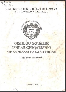 Qishloq xo`jalik ishlab chiqarishni mexanizatsiyalash (Ma`ruza matnlari)