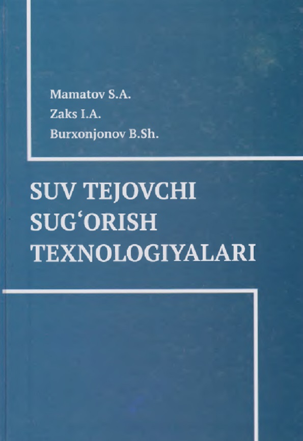 Suv tejovchi sug`orish texnologiyalari