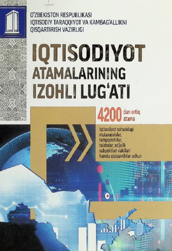 Iqtisodiyot atamalarininig izohli lug`ati