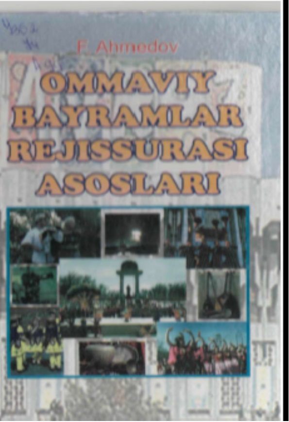 Ommaviy bayramlar rejissurasi asoslar