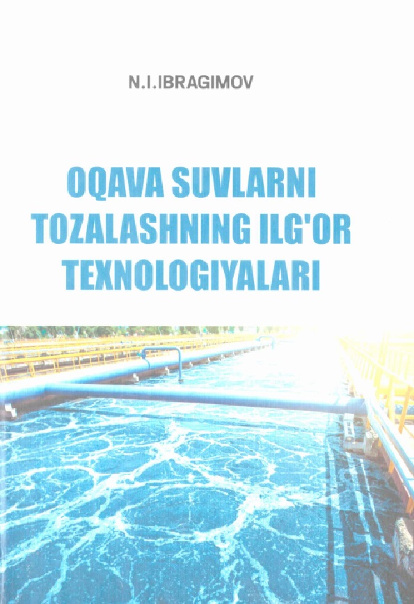 Oqova suvlarni tozalashning ilg‘or texnologiyalari.