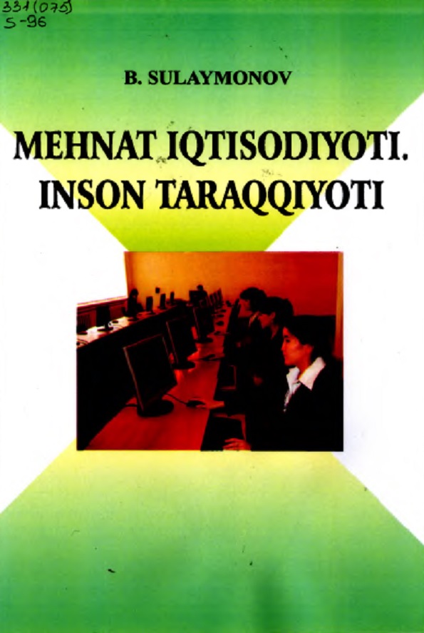 Mehnat iqtisodiyoti. Inson taraqqiyoti