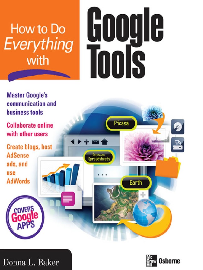 How to Do Everything with Google Tools