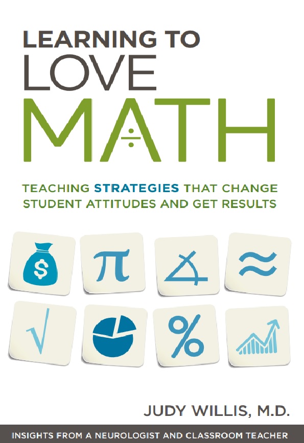 Learning to love math : teaching strategies thet change student attitudes and get results