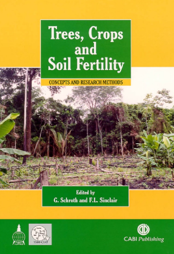 Trees, crops and soif fertility : concepts and recearch methods